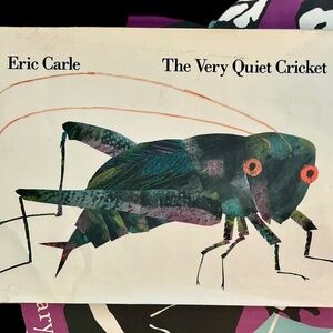 **Eric Carle "The very Quiet Cricket" 1st Edition Signed 1990